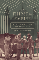 A Thirst for Empire - Erika Rappaport