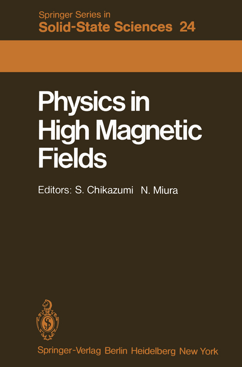 Physics in High Magnetic Fields - 