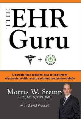 EHR Guru - Morris W. Stemp