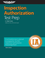 Inspection Authorization Test Prep -  Dale Crane