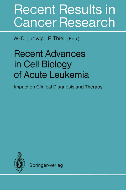 Recent Advances in Cell Biology of Acute Leukemia - 