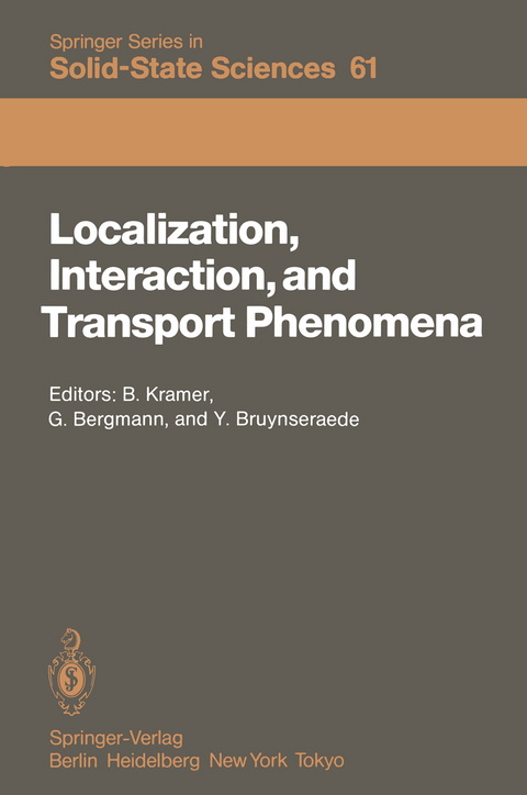 Localization, Interaction, and Transport Phenomena - 