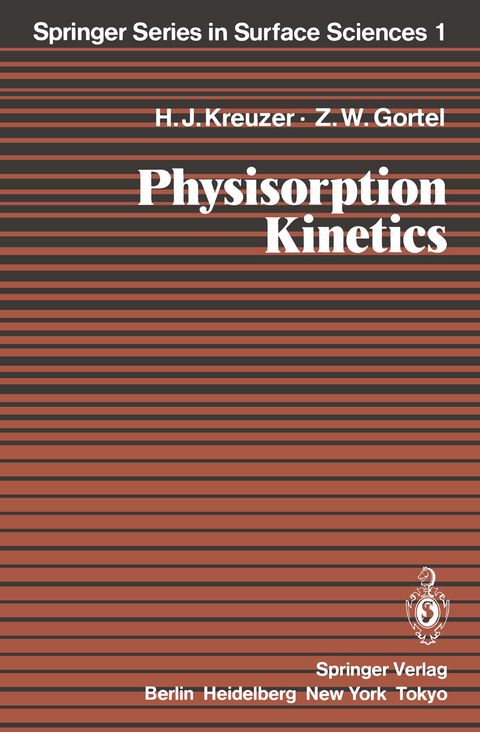 Physisorption Kinetics - Hans Jürgen Kreuzer, Zbigniew W. Gortel