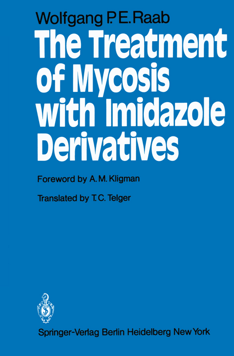 The Treatment of Mycosis with Imidazole Derivatives - W. Raab