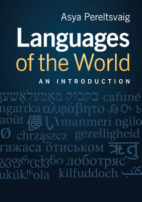 Languages of the World - Asya Pereltsvaig