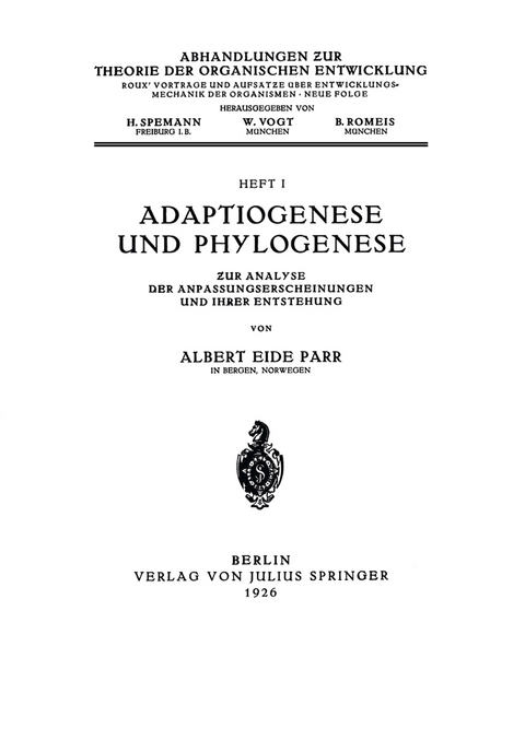 Adaptiogenese und Phylogenese - Albert Eide Parr