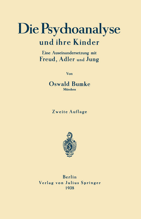 Die Psychoanalyse und ihre Kinder - Oswald Bumke