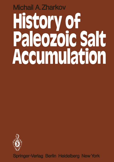 History of Paleozoic Salt Accumulation - M.A. Zharkov