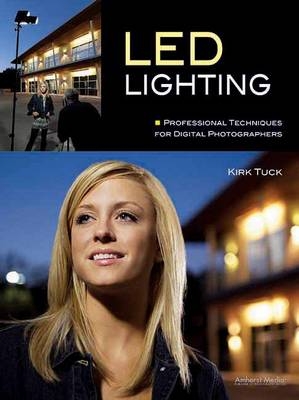 Led Lighting - Kirk Tuck