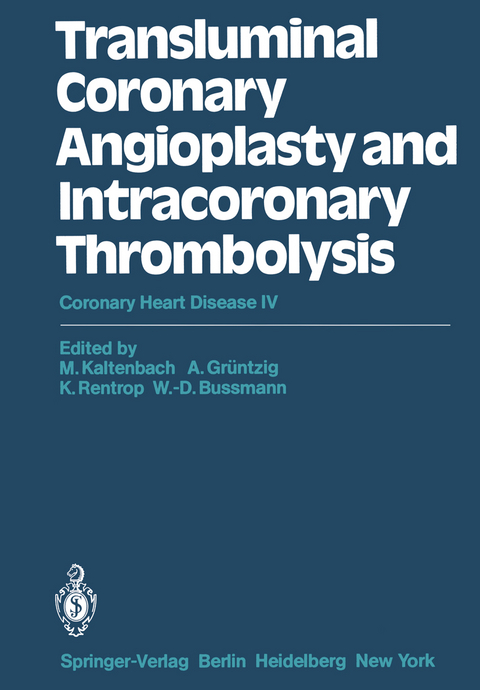 Transluminal Coronary Angioplasty and Intracoronary Thrombolysis - 