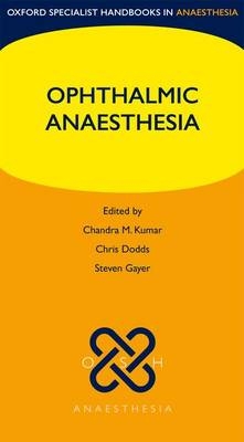 Ophthalmic Anaesthesia - 