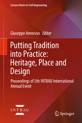 Putting Tradition into Practice: Heritage, Place and Design - 