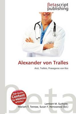 Alexander Von Tralles - 