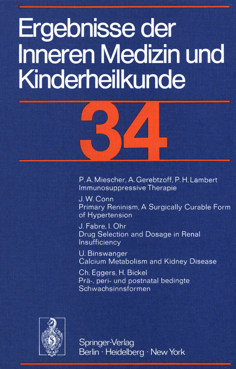 Ergebnisse der Inneren Medizin und Kinderheilkunde - P. Frick, G.-A. von Harnack, G. A. Martini, A. Prader, R. Schoen, H. P. Wolff