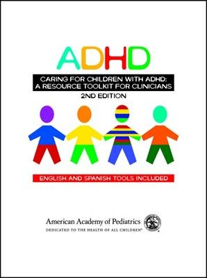 Caring for Children with ADHD - American Academy of Pediatrics