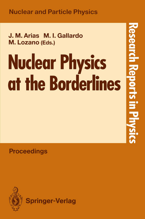 Nuclear Physics at the Borderlines - 