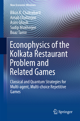 Econophysics of the Kolkata Restaurant Problem and Related Games - Bikas K. Chakrabarti, Arnab Chatterjee, Asim Ghosh, Sudip Mukherjee, Boaz Tamir