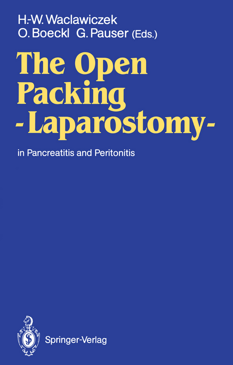The Open Packing — Laparostomy — - 