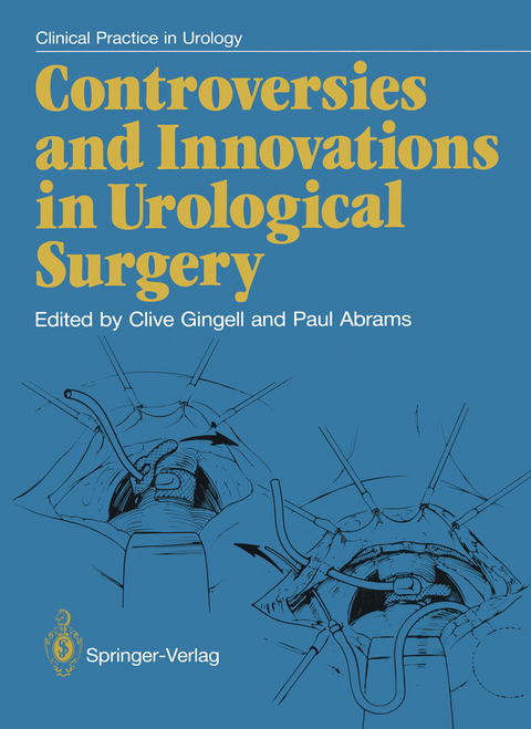 Controversies and Innovations in Urological Surgery - 