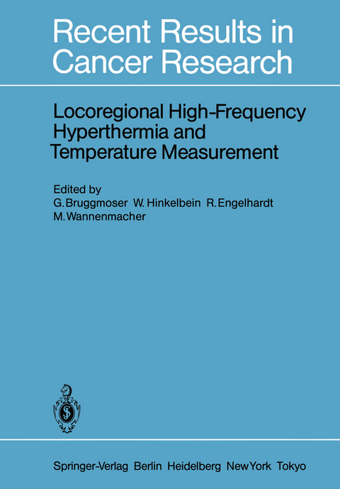 Locoregional High-Frequency Hyperthermia and Temperature Measurement - 