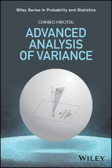 Advanced Analysis of Variance - Chihiro Hirotsu