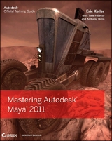 Mastering Autodesk Maya 2011 -  Anthony Honn,  Eric Keller,  Todd Palamar