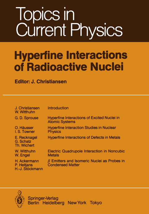 Hyperfine Interactions of Radioactive Nuclei - 