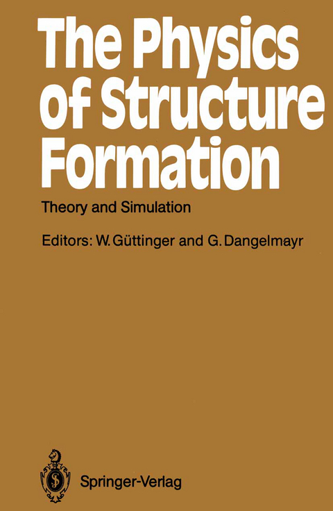 The Physics of Structure Formation - 