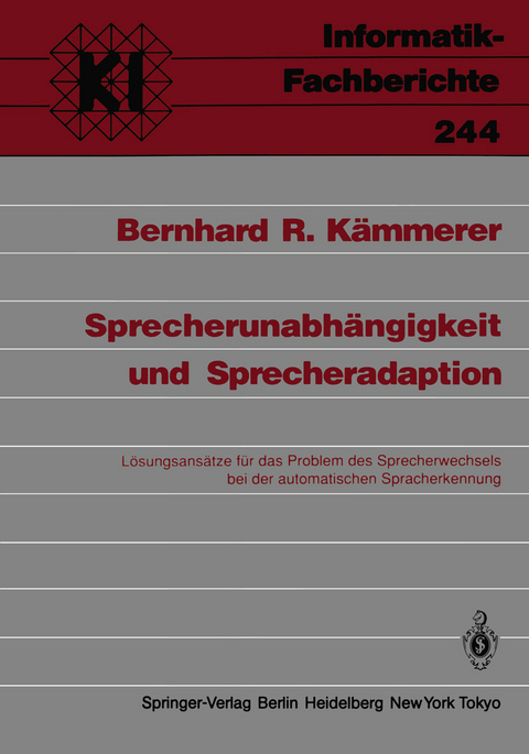 Sprecherunabhängigkeit und Sprecheradaption - Bernhard R. Kämmerer
