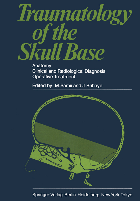 Traumatology of the Skull Base - 