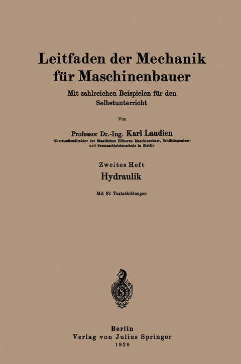 Leitfaden der Mechanik für Maschinenbauer - Karl Laudien