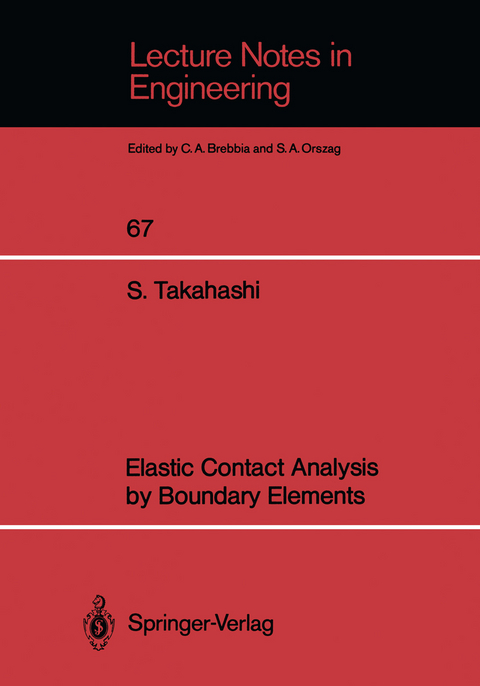 Elastic Contact Analysis by Boundary Elements - Susumu Takahashi