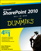 SharePoint 2010 All-in-One For Dummies - Emer McKenna, Kevin Laahs, Veli-Matti Vanamo