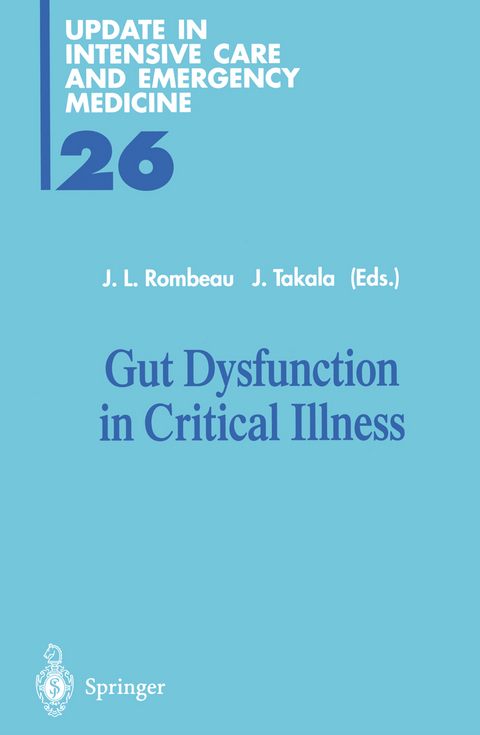 Gut Dysfunction in Critical Illness - 