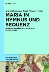 Maria in Hymnus und Sequenz - 