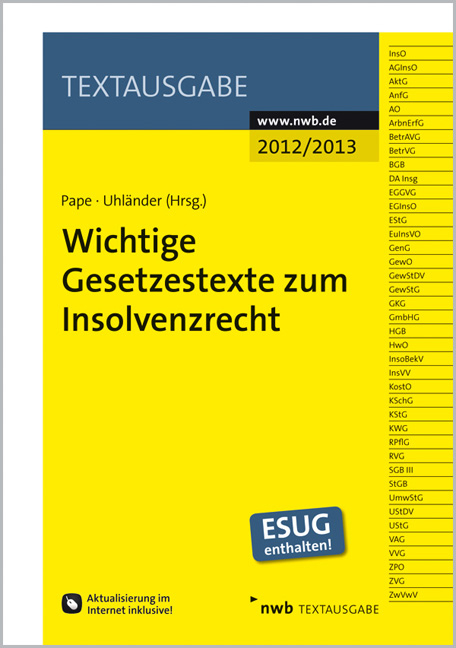 Wichtige Gesetzestexte zum Insolvenzrecht - 