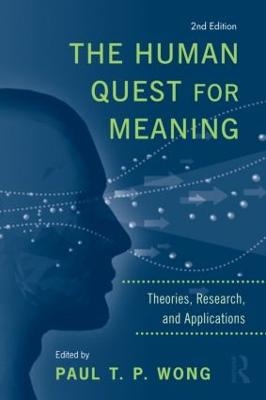 The Human Quest for Meaning - 