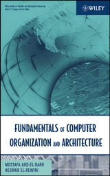 Fundamentals of Computer Organization and Architecture - Mostafa Abd-El-Barr, Hesham El-Rewini