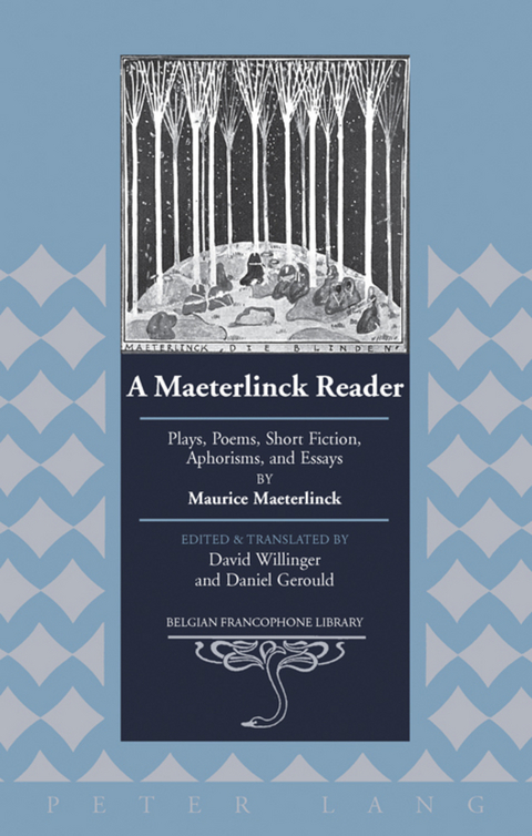 A Maeterlinck Reader - 