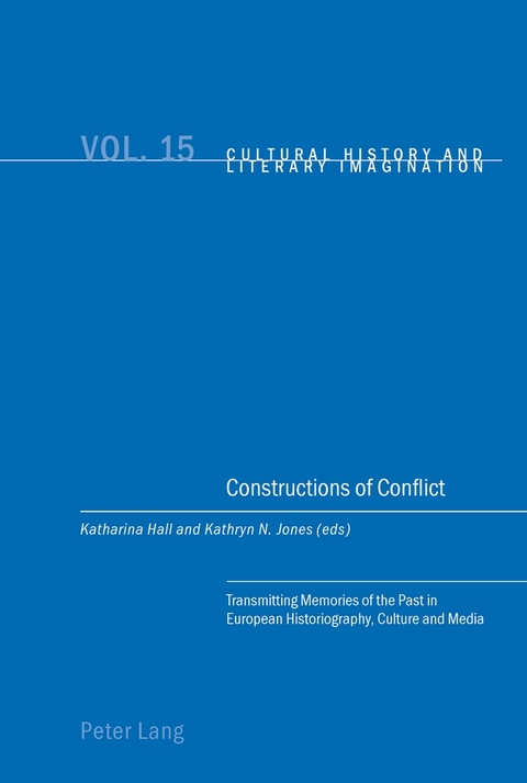 Constructions of Conflict - 