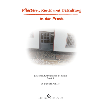 Pflastern, Kunst und Gestaltung in der Praxis - Robert Sikorski