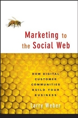 Marketing to the Social Web -  Larry Weber