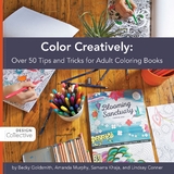 Color Creatively -  Lindsay Conner,  Becky Goldsmith,  Samarra Khaja,  Amanda Murphy