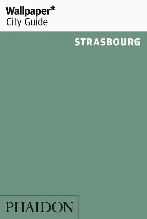 Wallpaper* City Guide Strasbourg -  Wallpaper*