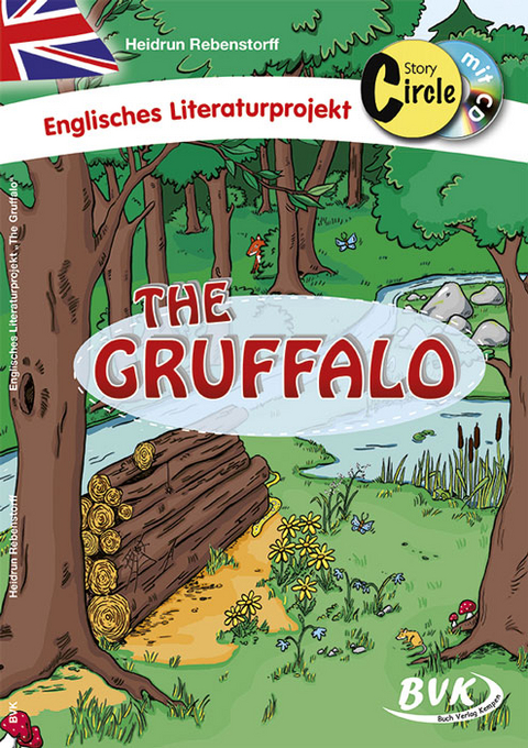 Story Circle zu The Gruffalo (inkl. CD) - Heidrun Rebenstorff