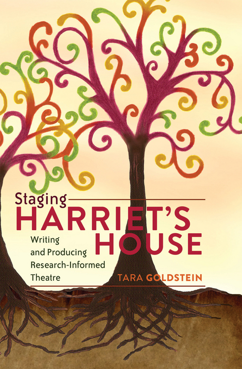 Staging Harriet’s House - Tara Goldstein
