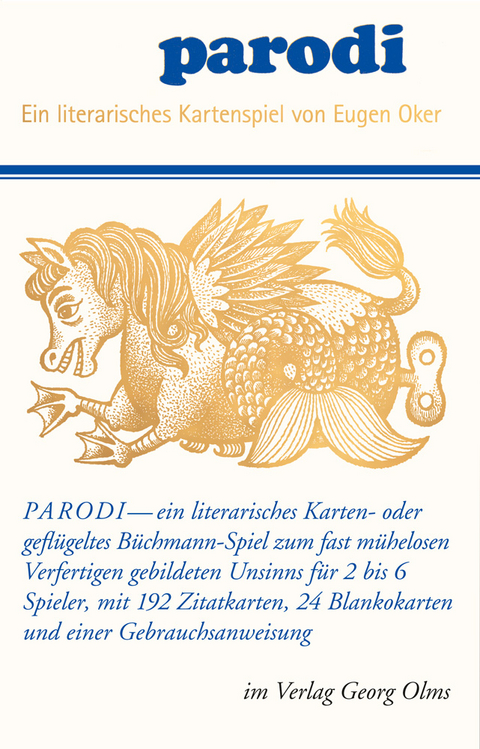 Parodi - ein literarisches Kartenspiel - Eugen Oker