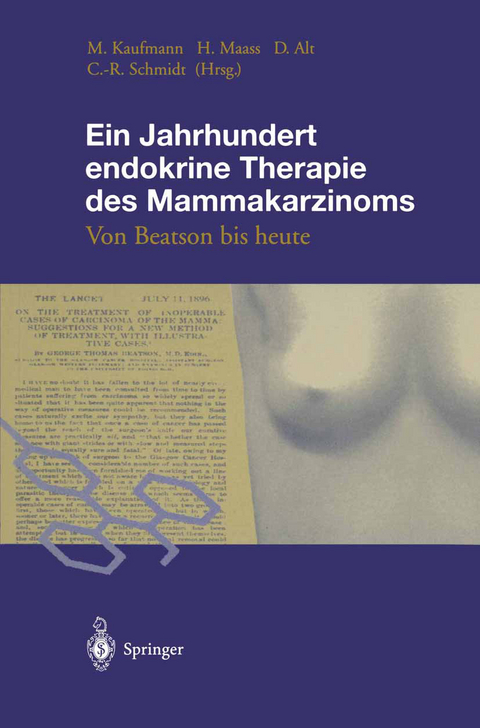 Ein Jahrhundert endokrine Therapie des Mammakarzinoms - 