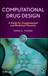 Computational Drug Design -  D. C. Young
