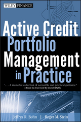 Active Credit Portfolio Management in Practice - Jeffrey R. Bohn, Roger M. Stein